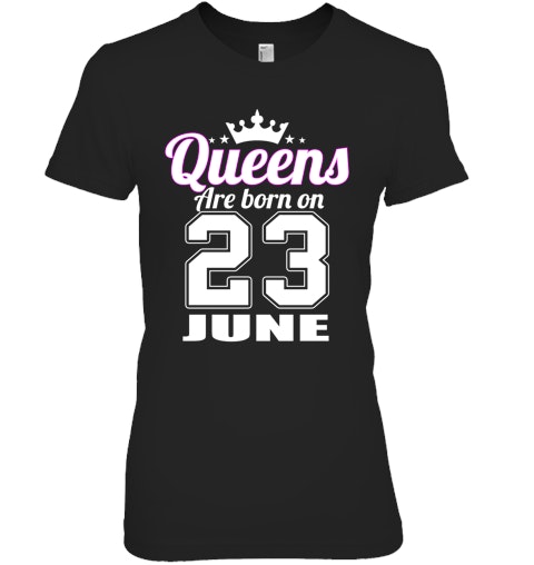 Queen Are Born On June 23 Queen Are Born On June 23