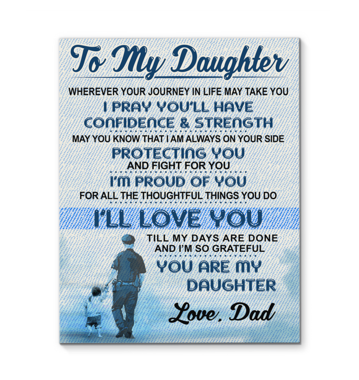 Canvas Police Daughter I M Proud Of You Canvas Police Daughter I M Proud Of You