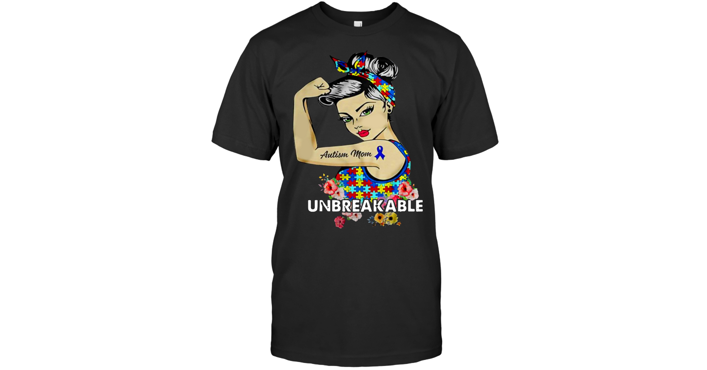 Download Autism Mom - Unbreakable