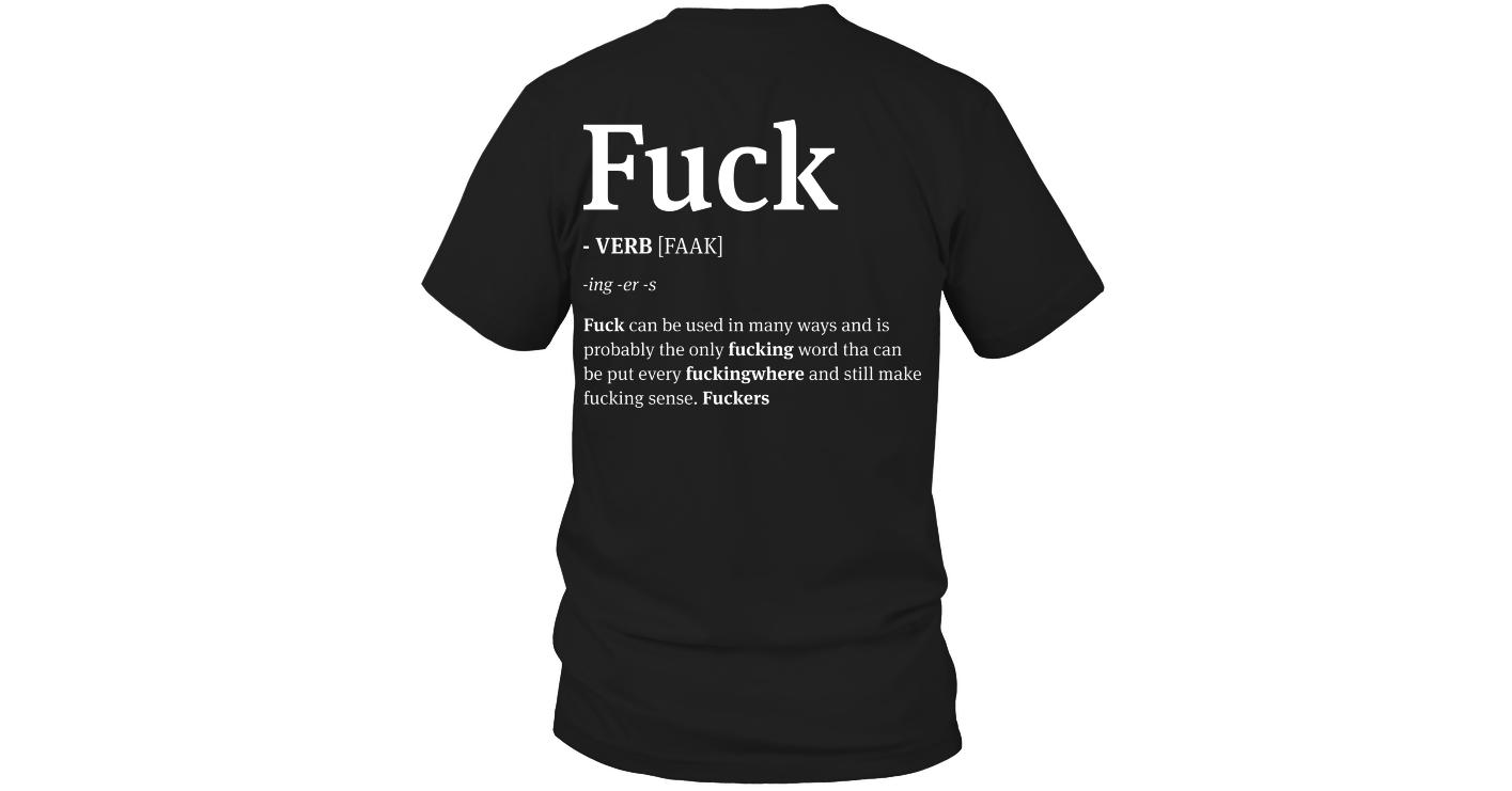 Download Fuck Definition | Funny T Shirts Hilarious | Funny Mugs | Funny T Shirts For Women And Man ...