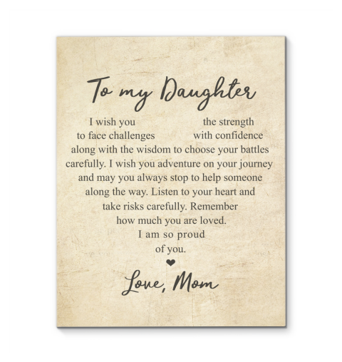 Canvas To My Daughter I Am So Proud Of You Love Mom Canvas To My Daughter I Am So Proud Of You Love Mom