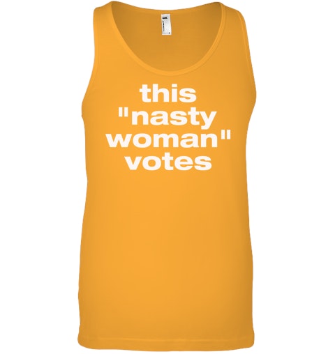 Download This Nasty Woman Votes T Shirt
