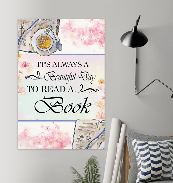 Its Always A Beautiful Day To Read A Book Wall Art For Book Lover Library Decor National Book Loves Day Its Always A Beautiful Day To Read A Book Wall Art For Book Lover Library Decor National Book Loves Day