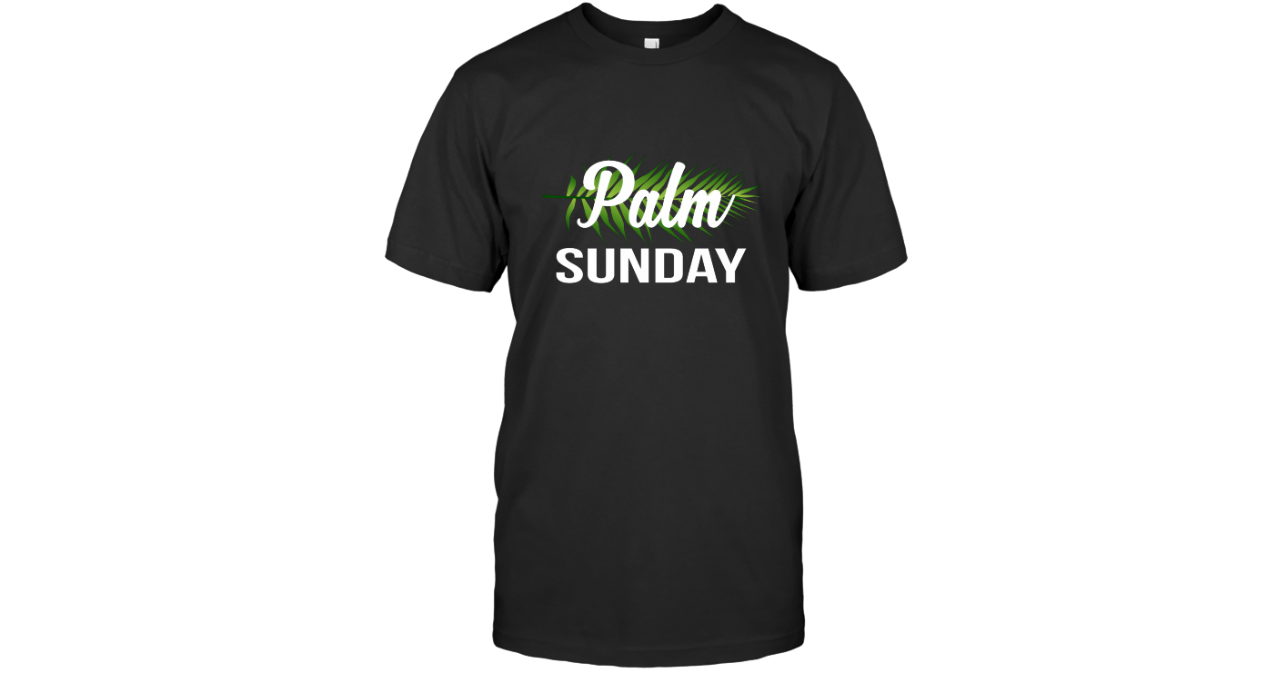 Palm Sunday Shirt Palm Leaf T Shirt Men Women Kids png palm-sunday-shirt-palm-leaf-t-shirt-men-women-kids-png