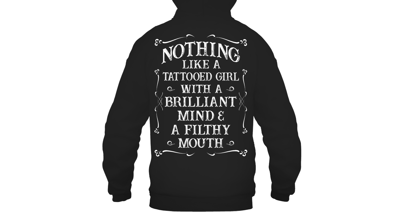 NOTHING LIKE A TATTOOED GIRL | Funny T Shirts Hilarious | Funny Mugs ...